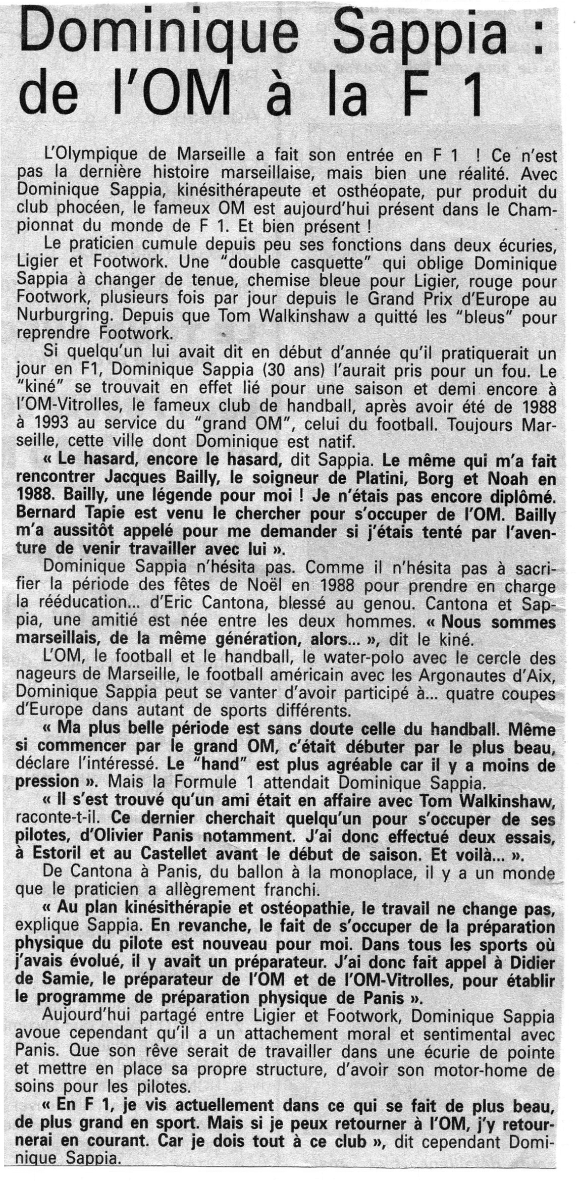 Dominique Sappia: de l'OM à la F1. Le Soir. 16.01.1996